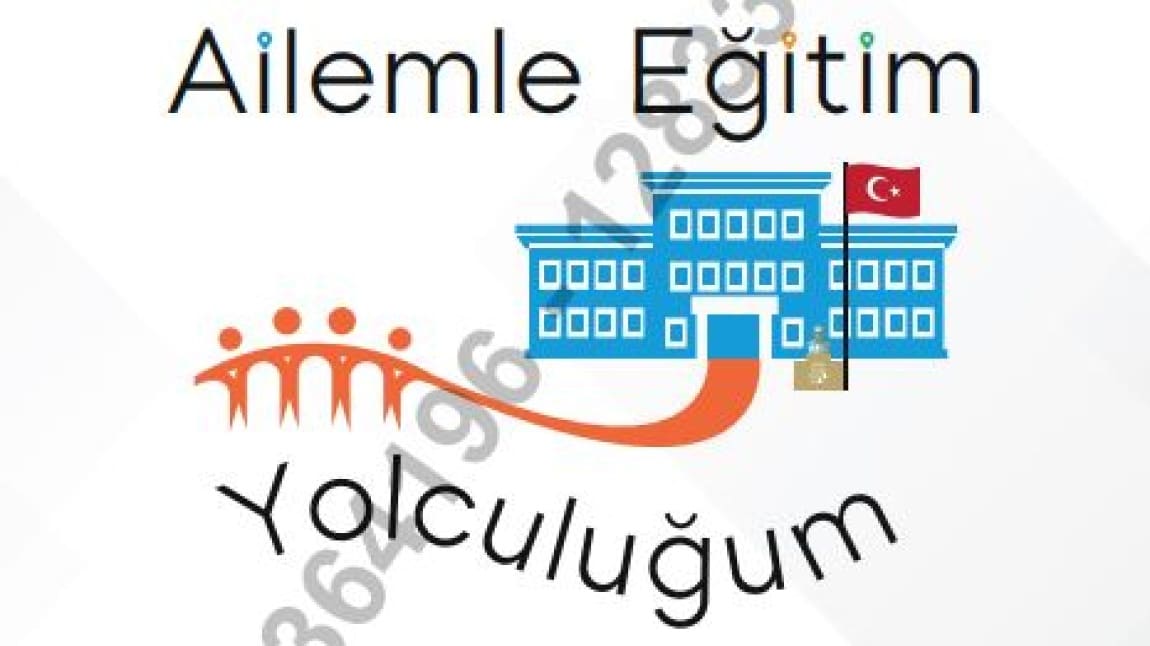 Ailemle Eğitim Yolculuğum Projesi